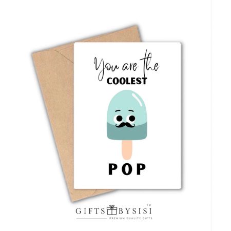 You are The Coolest Pop Personalized Greeting Card