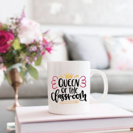 Queen of The Classroom 11oz Mug