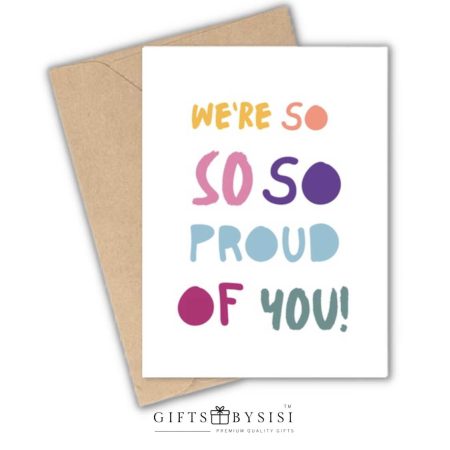 We’re Proud Of You Personalized Greeting Card