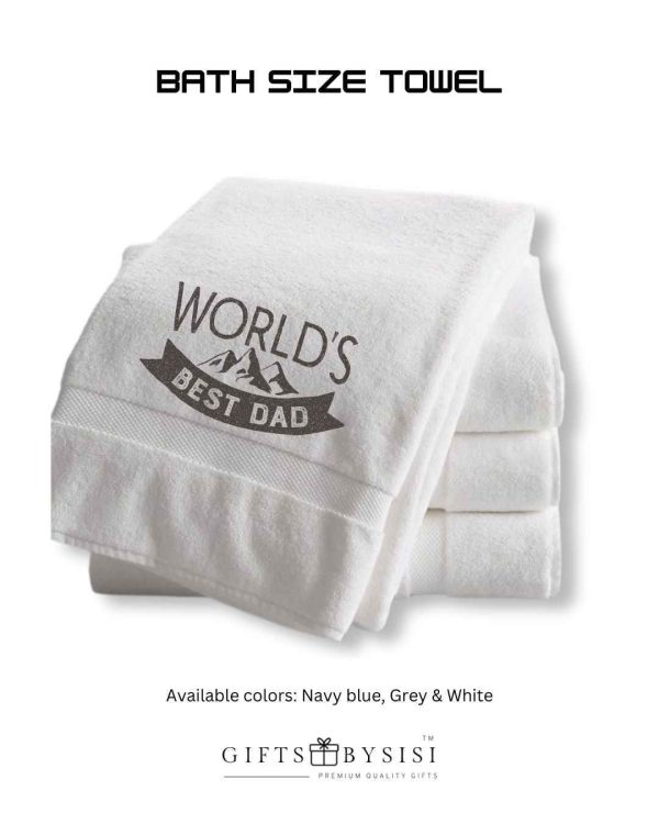 World’s Best Dad Personalized Monogrammed Fathers Day Dad Bath Size Towel