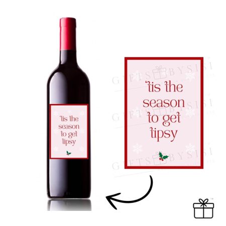 Limited Edition Custom Christmas Holiday Wine Bottle - Tipsy