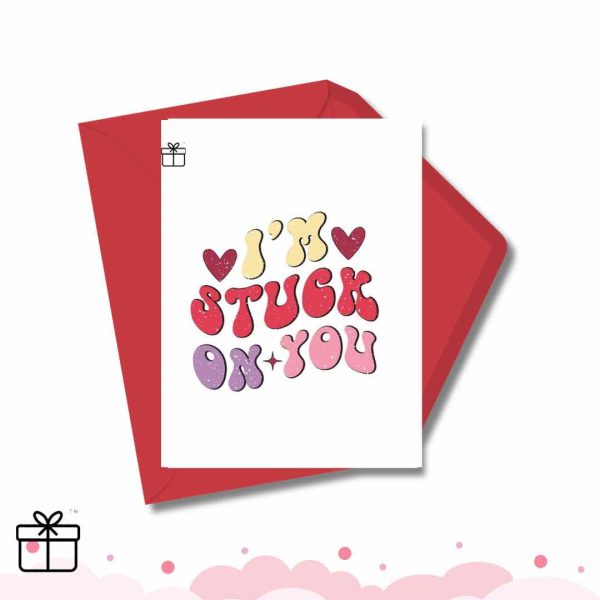 I’m Stuck On You Personalized Valentine’s Lovers Greeting Card