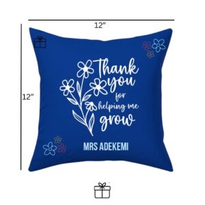Personalized “Thank You for Helping Me Grow” Teacher Throw Pillow